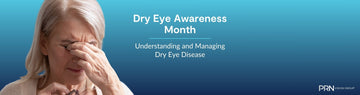 July is Dry Eye Awareness Month