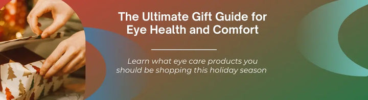 The Ultimate PRN Vision Group Gift Guide: Thoughtful Gifts for Eye Health and Comfort